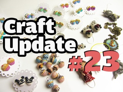 Craft Update #23 | Bastel Update