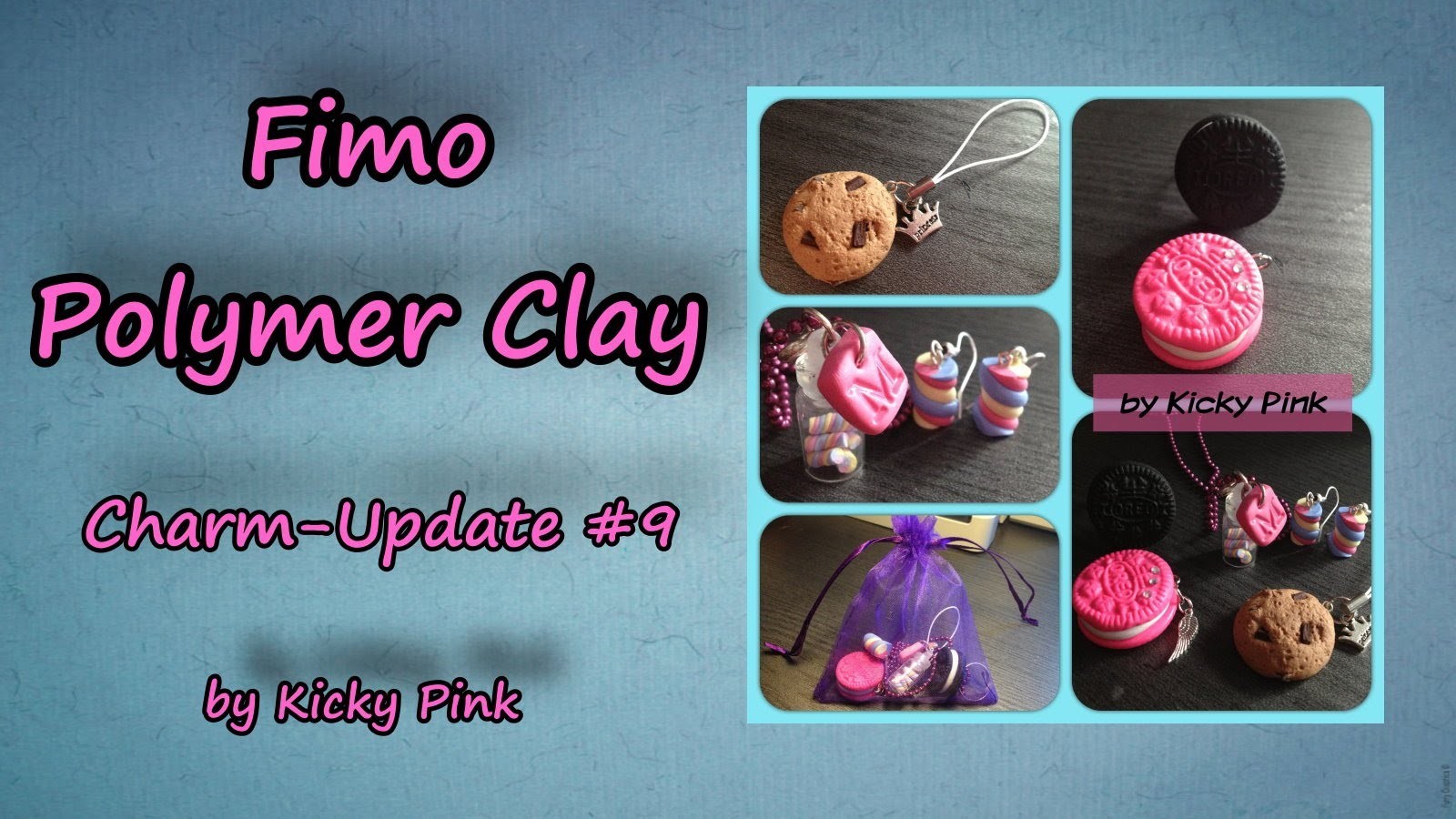 [CRAFT ROOM] #45 Fimo Charm Update #9 - Polymer Clay
