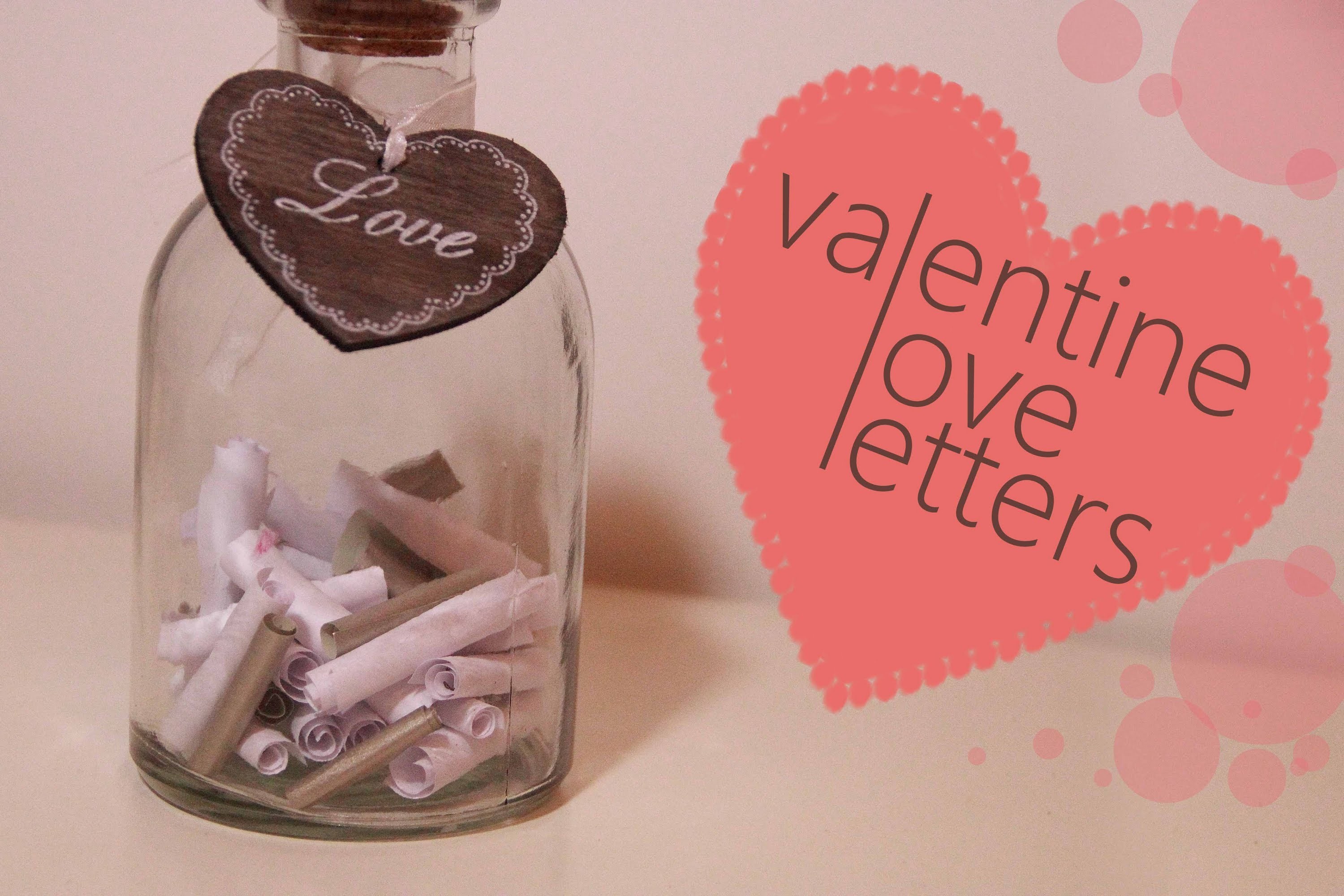 DIY Valentins's Day | love letters