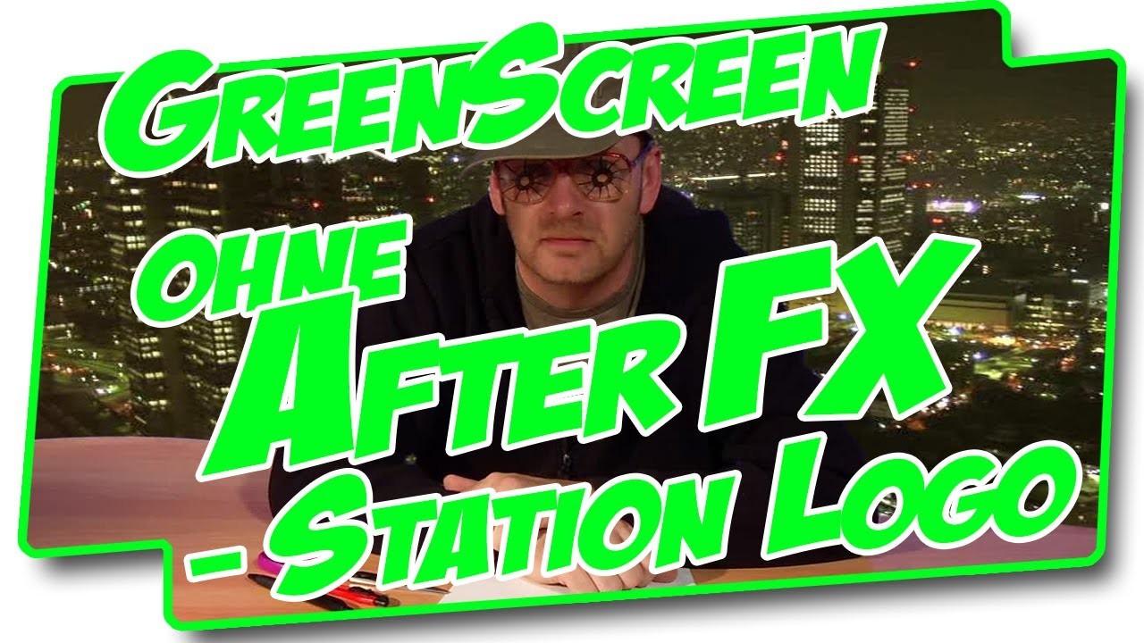 Keying ohne After Effects, Stationlogo DIY - brotschuh - Tutorial #2