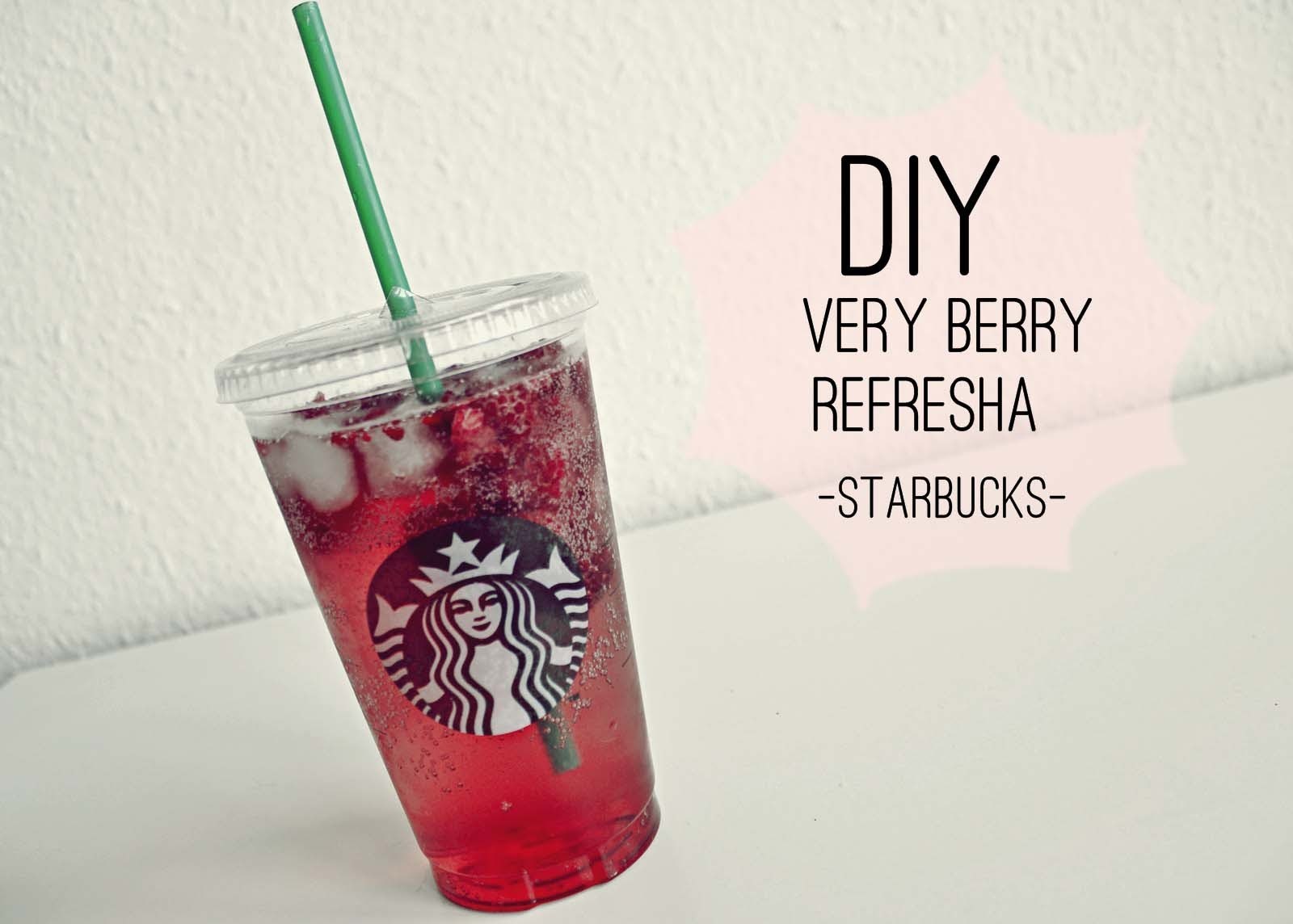 DIY || Starbucks Very Berry Refresha ♥ - Hello Spring