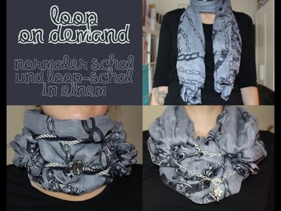 DIY Tutorial - Loop on demand nähen - normaler Schal und Loop-Schal in einem (aus einem Tuch genäht)
