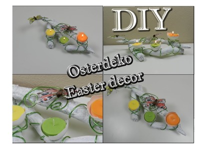 DIY:Easter decor - Osterdeko