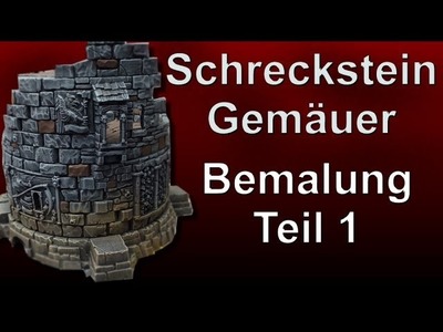 Lets craft # 55 Warhammer Schreckstein Gemäuer Bemalung 1