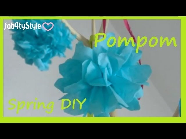 ♡Spring Deko♡ [DIY] - Papierblüten einfach selbermachen - Paper Pompoms easy!
