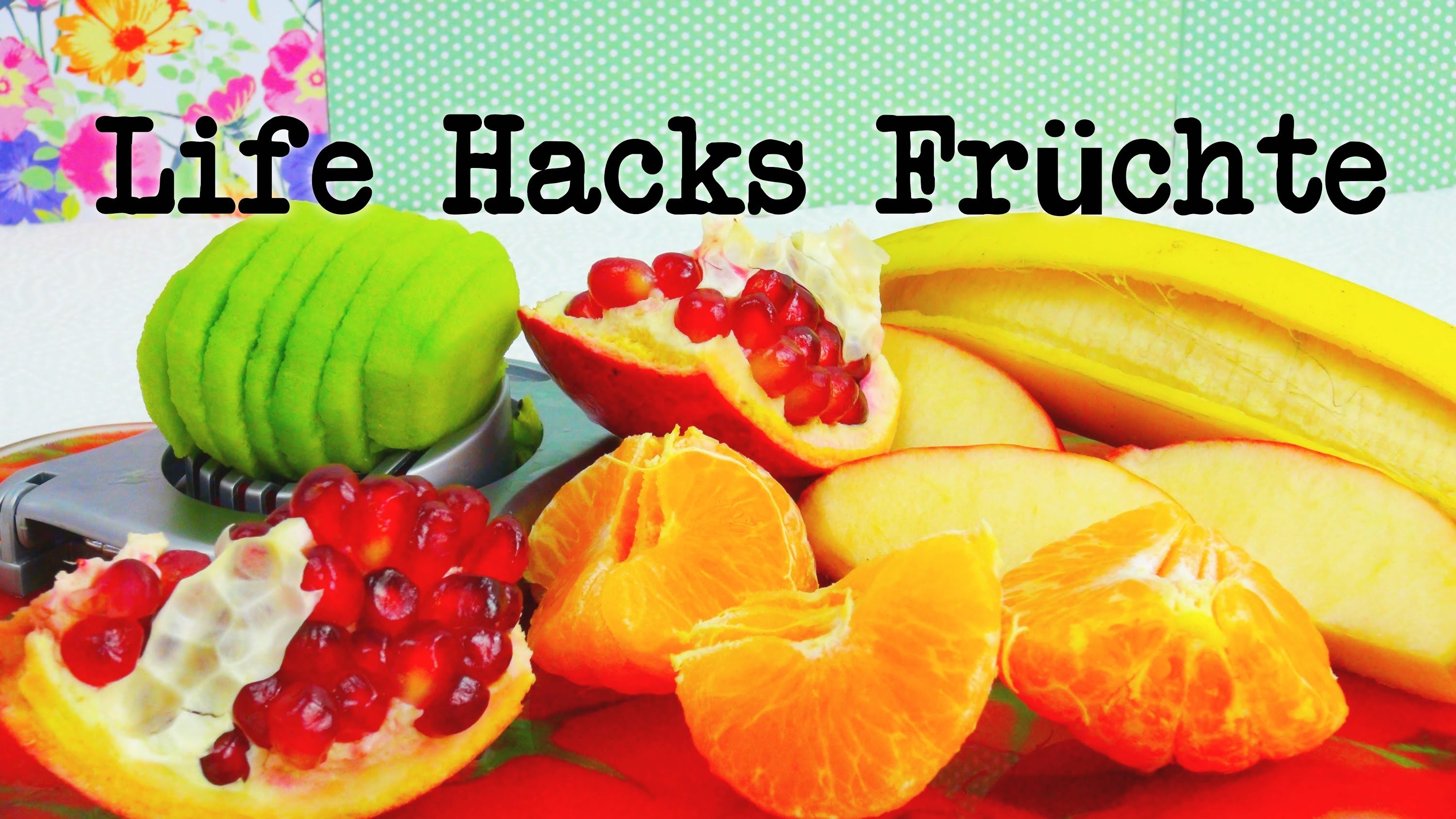 Life Hacks Top 5: Früchte. Obst Tipps und Tricks + Bonustipp! | Life Hacking | deutsch
