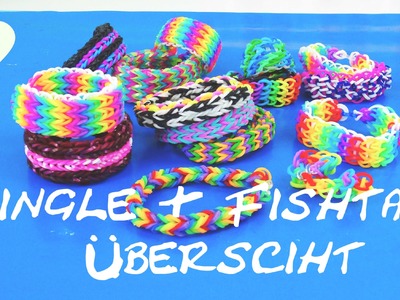 Loom Bands Anleitung deutsch - Welche Fishtail-Armbänder und Single Bracelets gibt es? Übersicht