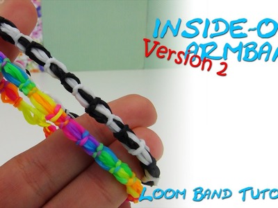 Loom Bands Armband INSIDE-OUT bracelet Anleitung deutsch 2.Version