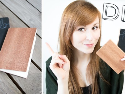 Quick DIY - Notizbücher mit Holz- & Tafeleinband