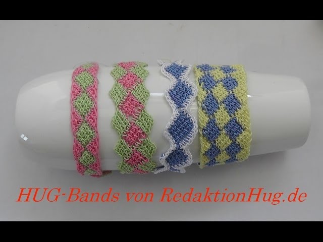 HUG-Bands Häkeln - Armband - Veronika Hug A