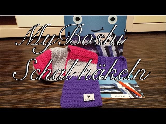 MyBoshi Schal häkeln