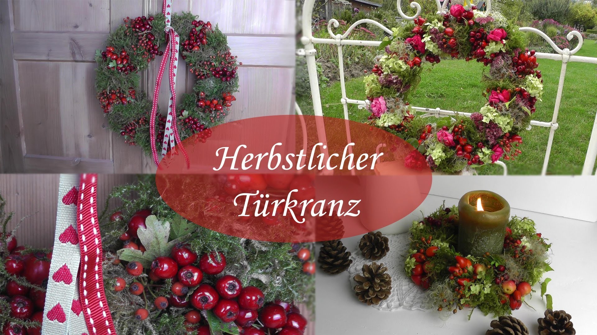 DIY - Herbstdeko - Türkränze aus Hagebutten, Beeren, Blüten und Moos