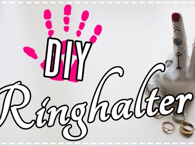 DIY- Schmuckhalter | Ringhalter inspired by Urban Outfitters & Tumblr!