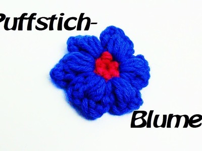 Häkeln Blume - Puffstich Muster - sehr schöner Effekt!