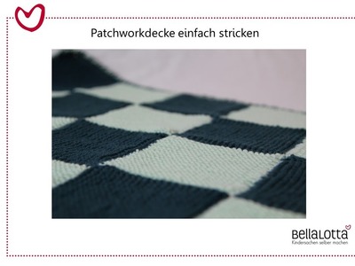 Patchworkdecke einfach stricken