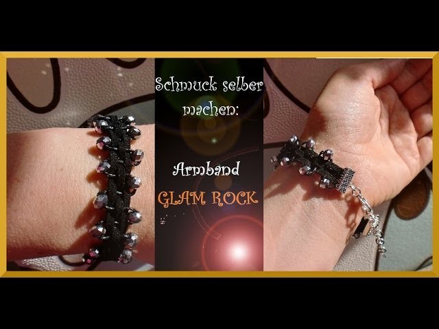 Schmuck selber machen: gewebtes Armband mit Glasschliffperlen