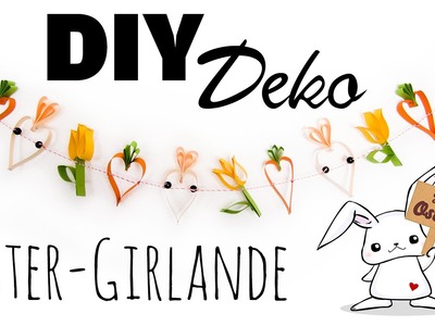 [Ostern #1] DIY Deko Girlande | Frühlings Wand-Dekoration