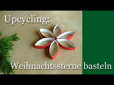 Weihnachtssterne basteln: Upcycling für Weihnachten - Weihnachtsdeko