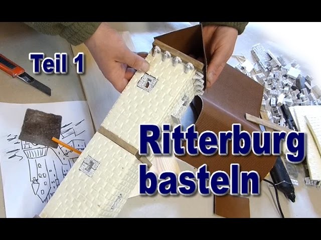 Ritterburg basteln Modellbau #1