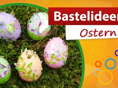 Bastelideen Ostern - Ostereier verzieren | trendmarkt24 - kostenlose Bastelidee