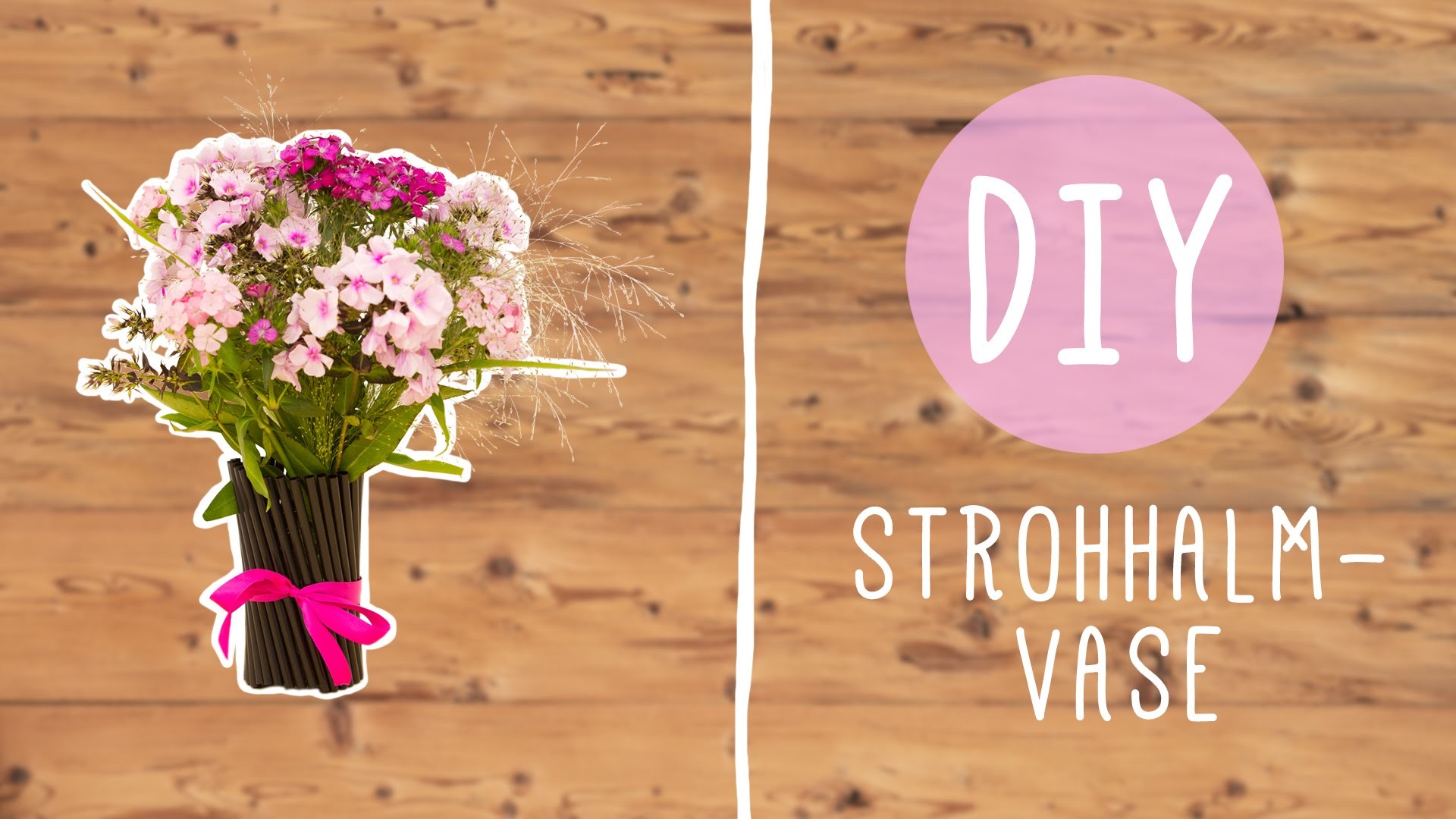 DIY mit Nina Moghaddam: Strohhalm Blumenvase zum Verschenken ♡ ♡ ♡