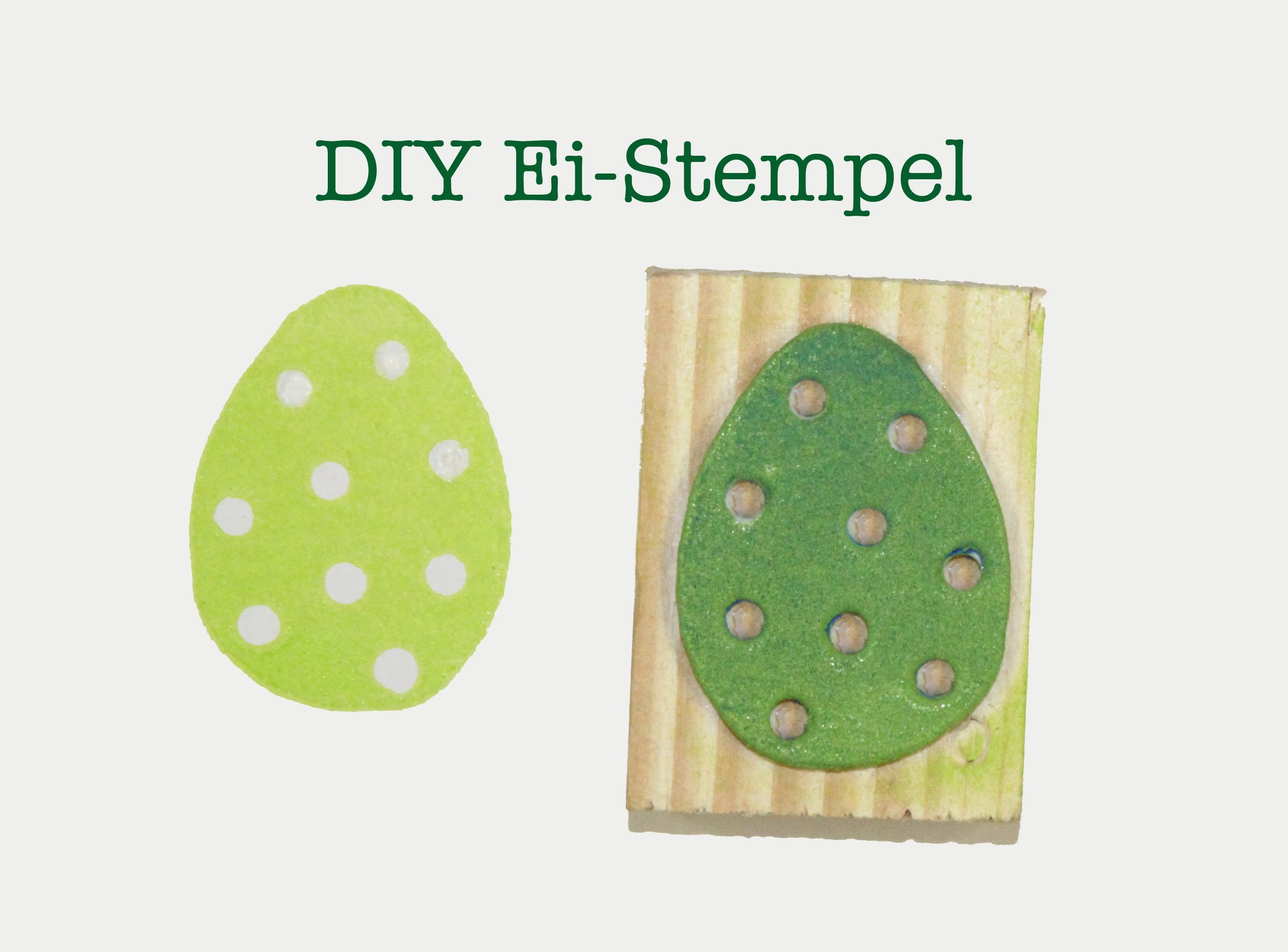 DIY Ei-Stempel