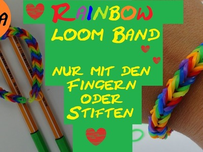 DIY Rainbow Loom Band mit Fishgrät-Muster ohne Loom Board nur mit Stiften oder mit den Fingern
