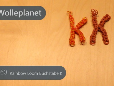 Rainbow Loom Buchstabe K mit Gabeln