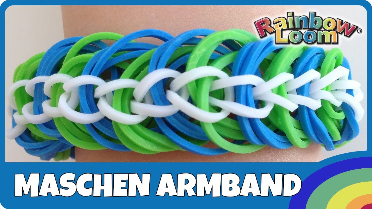 Rainbow Loom Maschen-Armband - deutsche Anleitung