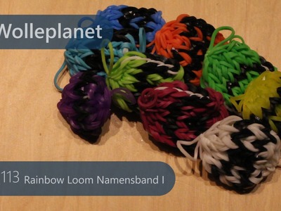 Rainbow Loom Namensband I mit Loom