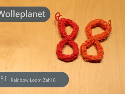 Rainbow Loom Zahl 8 mit Loom