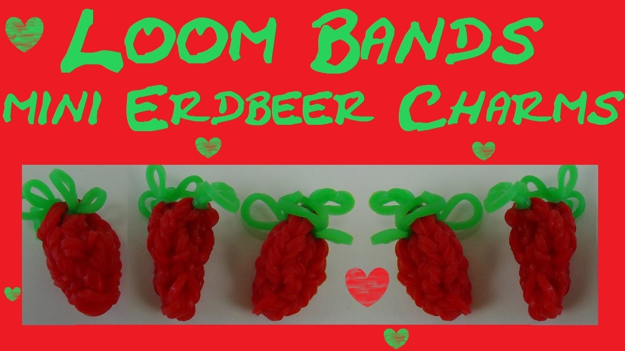 DIY Loom Bands Charms Erdbeere mit Loom Board und Häkelnadel