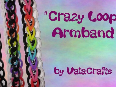 NEU Rainbow Loom Crazy Loop Armband (Original Design)