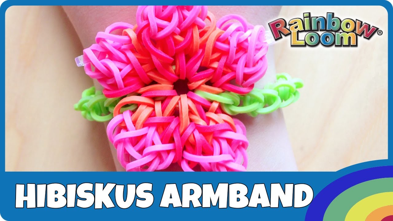 Rainbow Loom Hibiskus Armband - deutsche Anleitung