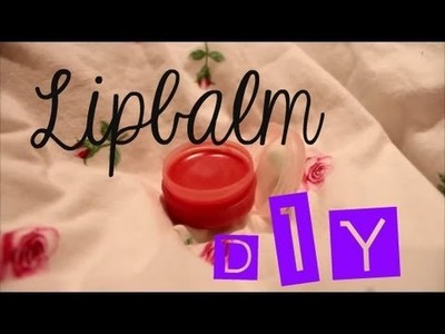 Lipbalm ♥ l DIY