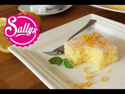 Zitronenkuchen. einfacher, fruchtig frischer Rührkuchen. Sallys Classics