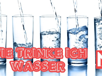 Wasser I DIY Trinken mit Mattes I Drink Tutorial