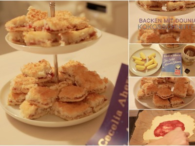 BACKEN mit Dounia: LECKERE KOKOS-Schnitten!