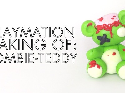 Claymation Making Of: Zombie-Teddy