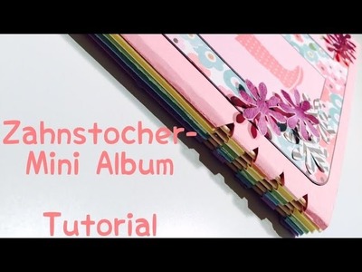 Scrapbook---Zahnstocher Mini Album^^---KoOp Craft---DIY---[tutorial | deutsch]