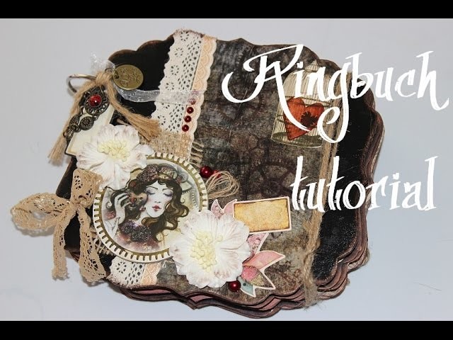 Ringbuch Scrapbook tutorial (Mona´S Kreativwerkstatt)