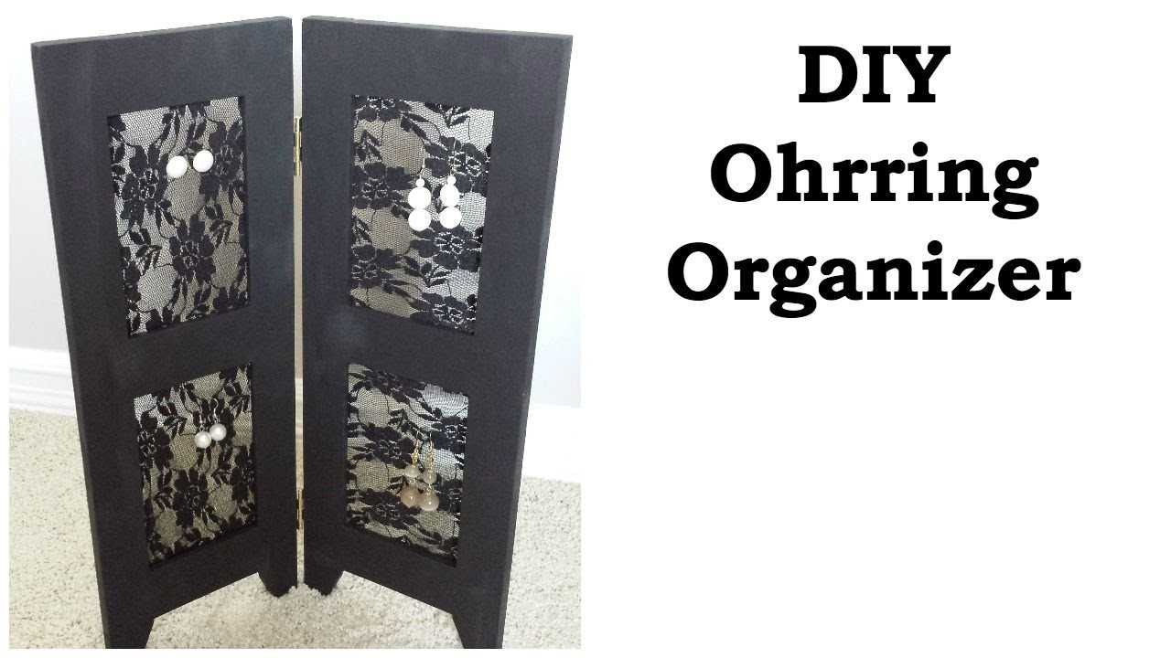 Schmuck Organisieren - DIY Ohrring Organizer