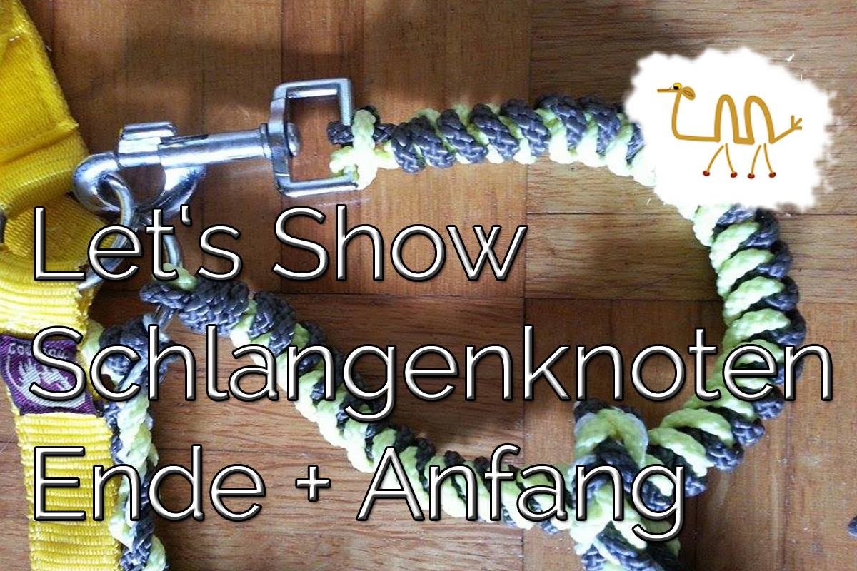 【DIY】 ~ Let's Show ~ 【Schlangenknoten-Anfang+Ende=Wie?】