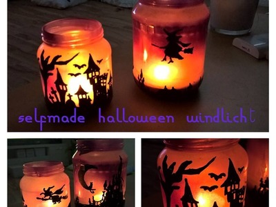 Selfmade Halloween Windlicht mit Knittikus D.I.Y. & more