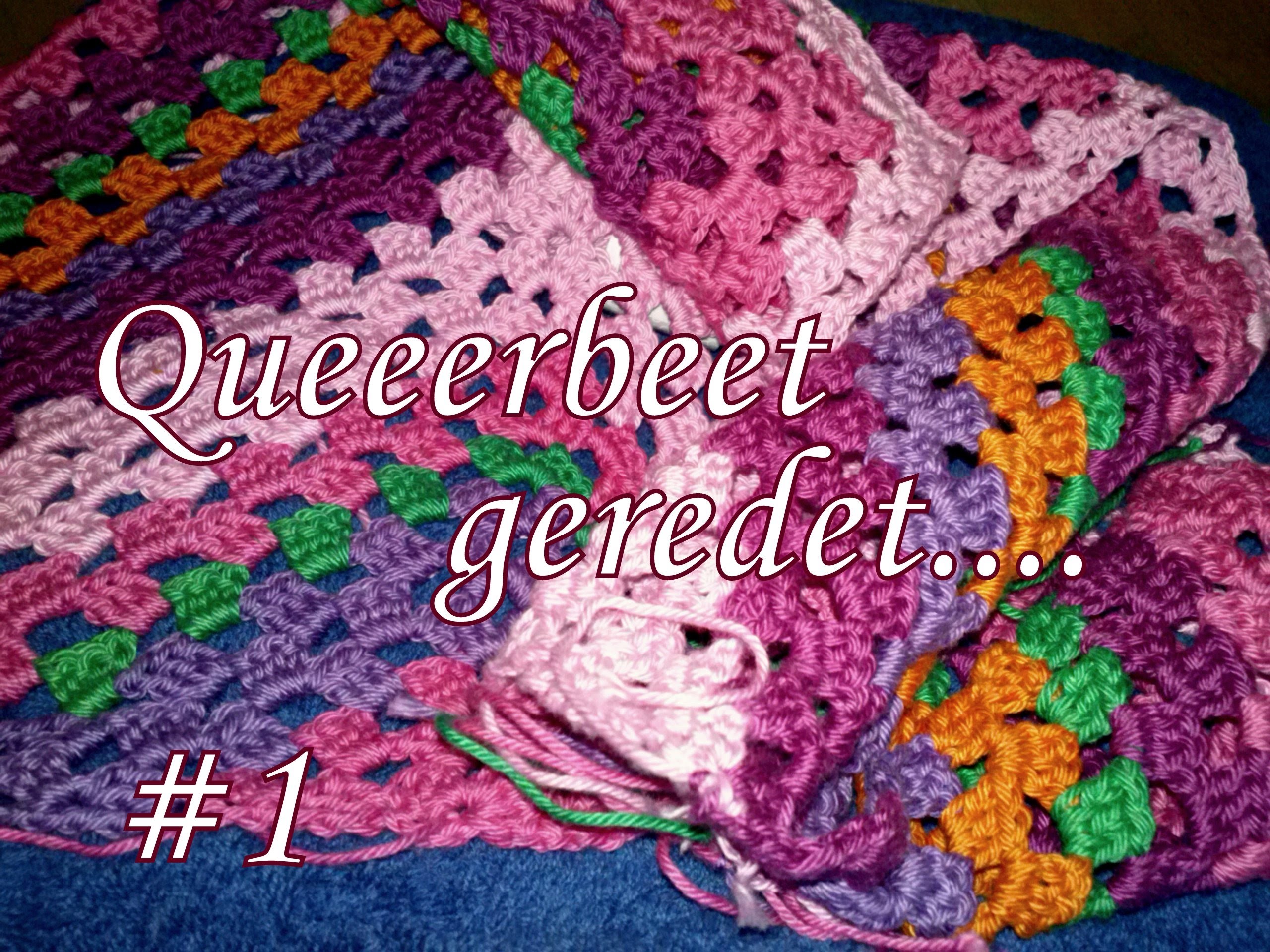 16.Dezember ~ Queeerbeet geredet #1 ~ Häkeln und Gedankensalat