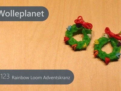 Rainbow Loom Adventskranz mit Loom