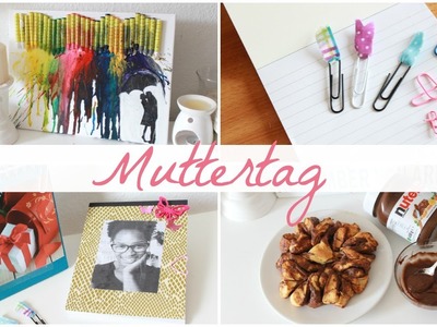4 Muttertags DIY I Notitzbuch, Nutella Blume u.v.m I Mothersday DIY´s