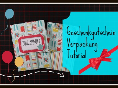 DaniPeuss [Tutorial] Geschenkgutschein Verpackung