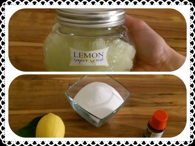 Duftende DIY Geschenkidee: Lemon Sugar Scrub - Zitronen-Zucker-Peeling