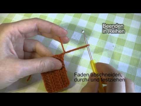 Häkeln lernen, Grundtechniken, Video 15: Arbeit beenden & Faden sichern